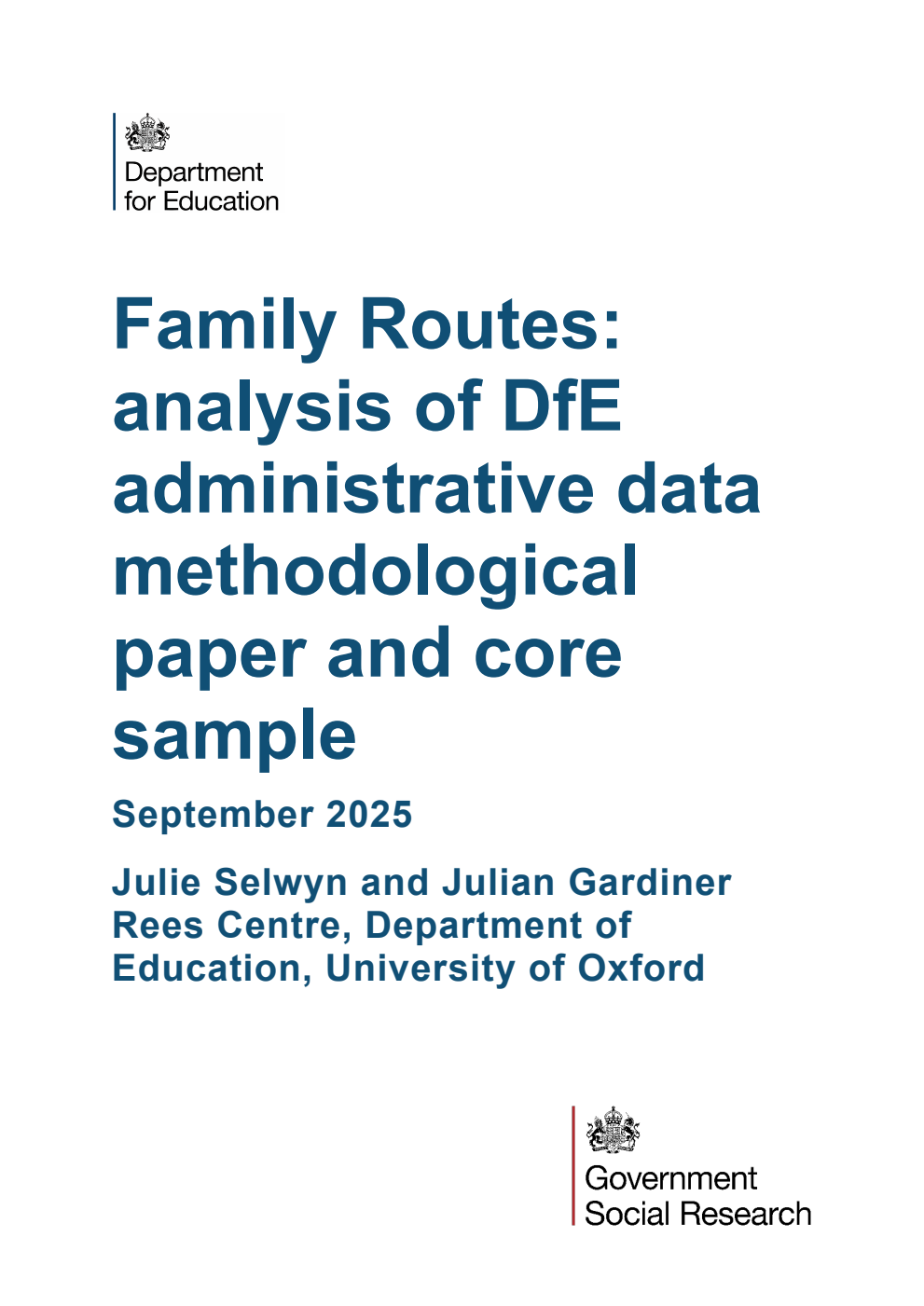 DFE-RR1561 Family Routes: analysis of DfE administrative data methodological paper and core sample. September 2025