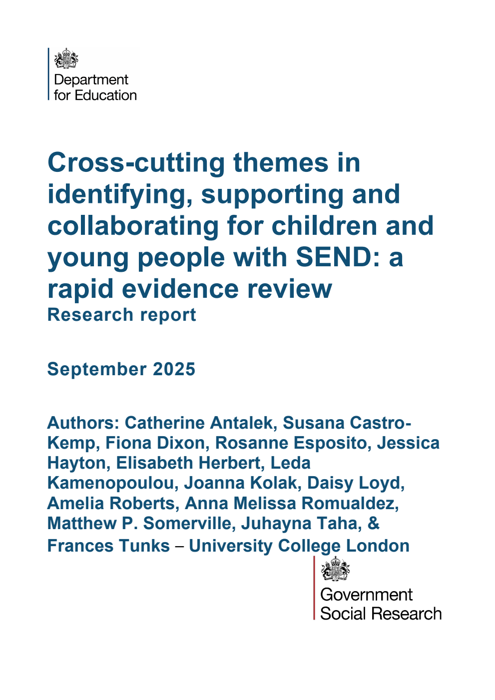 DFE-RR1546 Cross-cutting themes in identifying, supporting and collaborating for children and young people with SEND: a rapid evidence review. Research report. September 2025