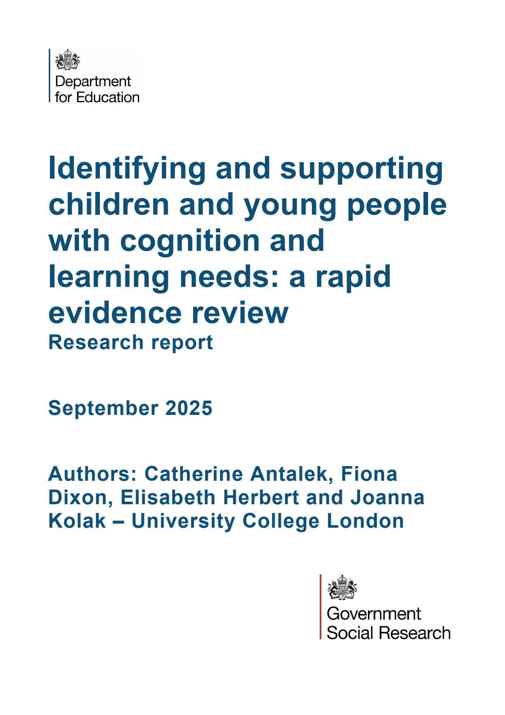 DFE-RR1547 Identifying and supporting children and young people with cognition and learning needs: a rapid evidence review. Research report. September 2025