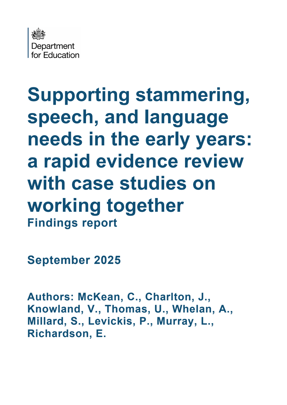 DFE-RR1553 Supporting stammering, speech, and language needs in the early years: a rapid evidence review with case studies on working together. Findings report. September 2025