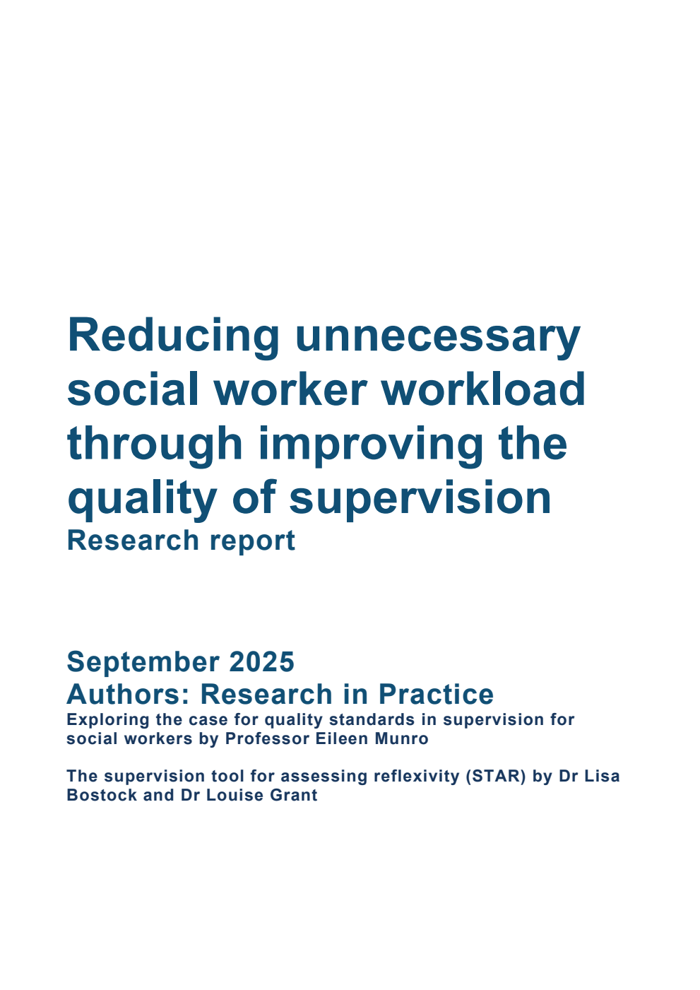 DFE-RR Reducing unnecessary social worker workload through improving the quality of supervision. Research report. September 2025