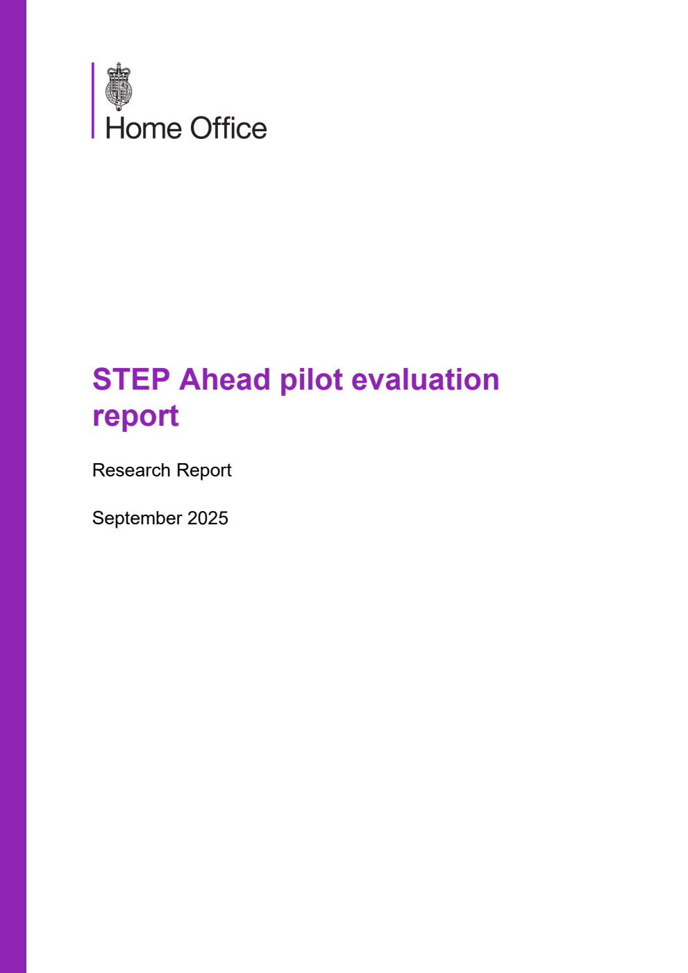 Home Office Research Report STEP Ahead pilot evaluation report