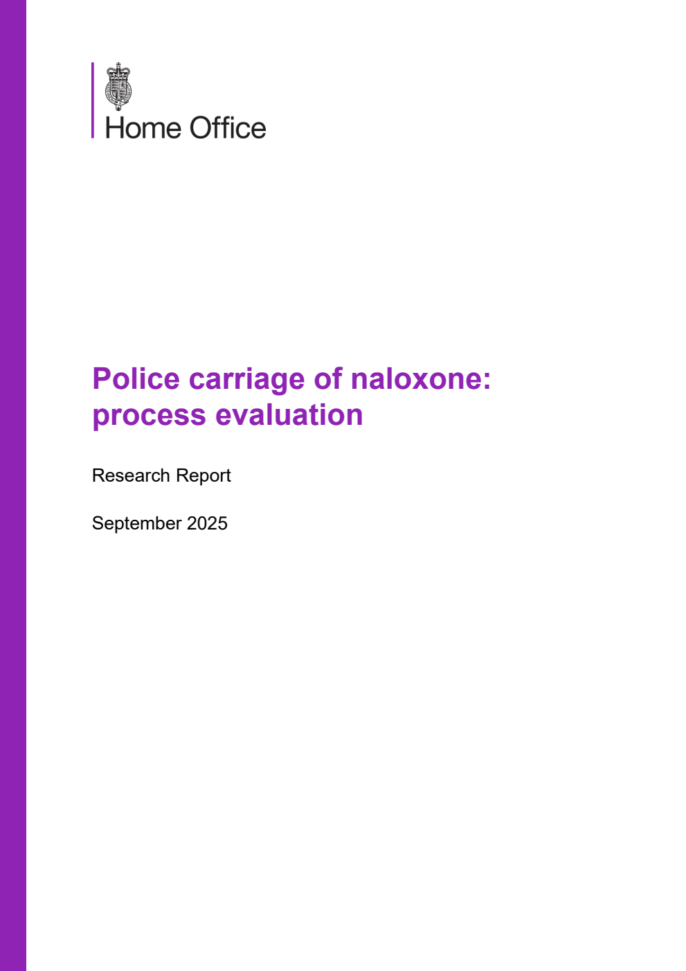 Home Office Research Report Police carriage of naloxone: process evaluation
