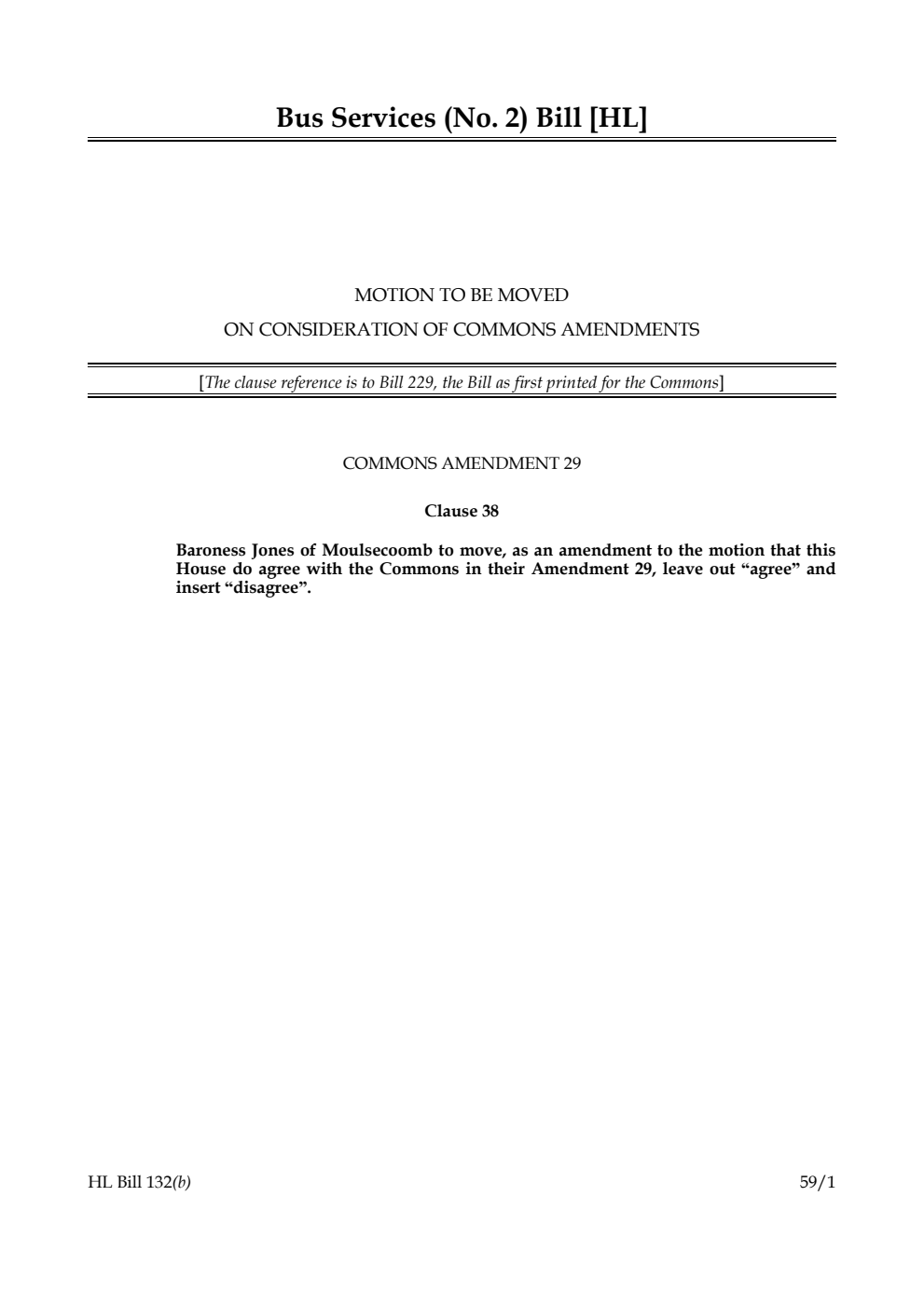 Bus Services (No. 2) Bill Motion to be moved on consideration of Commons amendments