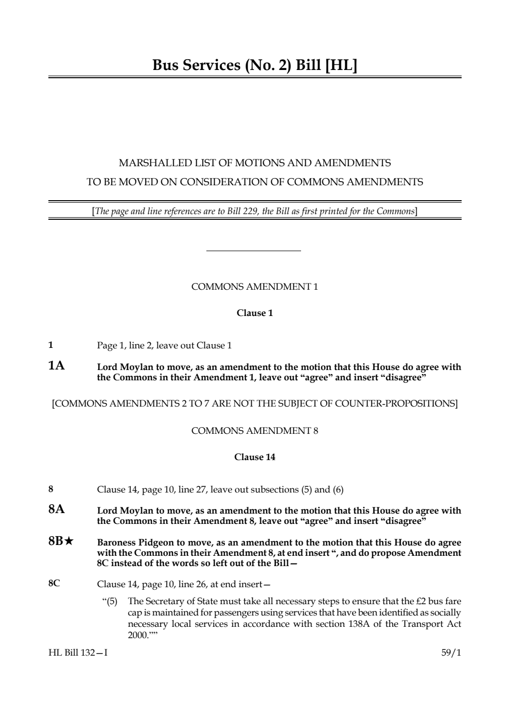 Bus Services (No. 2) Bill Marshalled List of motions and amendments to be moved on consideration of Commons amendments