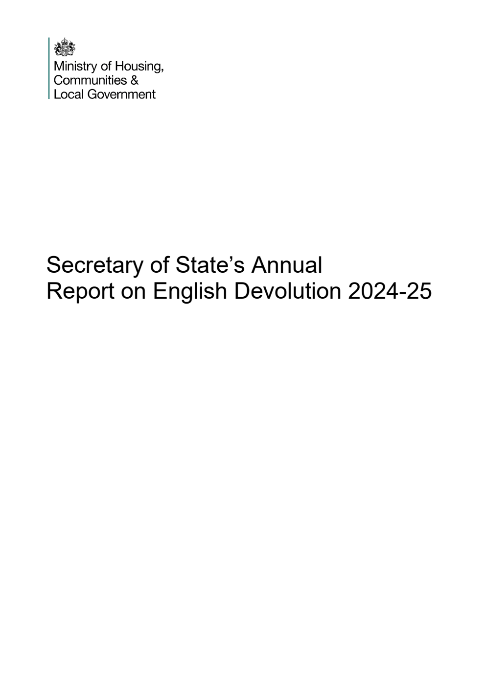 Secretary of State’s Annual Report on English Devolution 2024-25