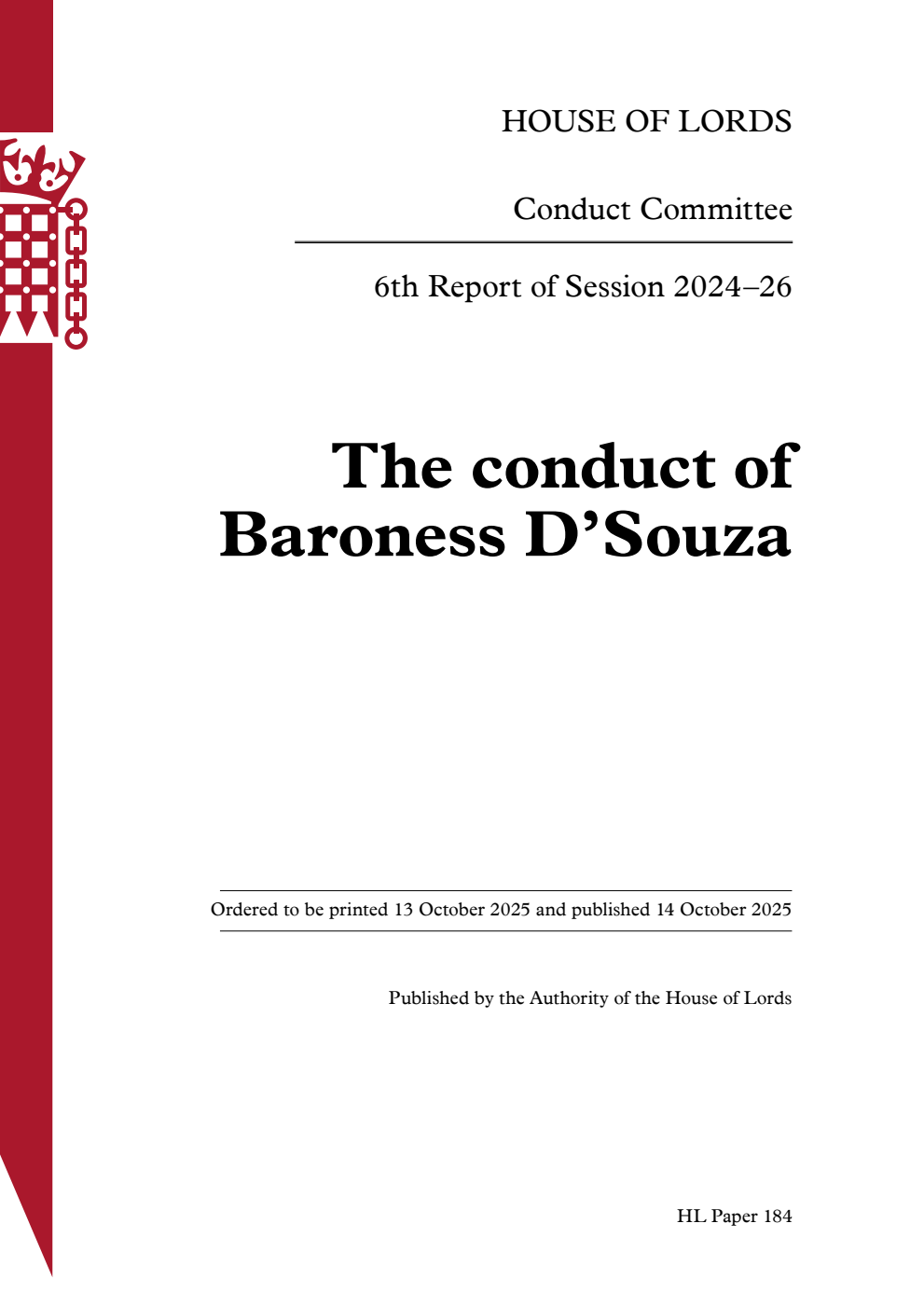 Conduct Committee 6th Report. The conduct of Baroness D’Souza