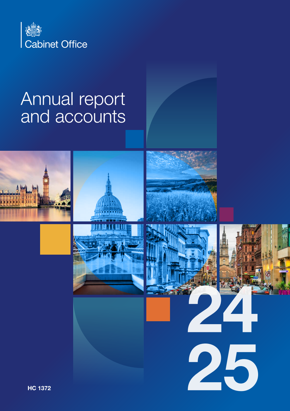 Cabinet Office Annual report and accounts 2024 to 2025 (for period 1 April 2024 to 31 March 2025)