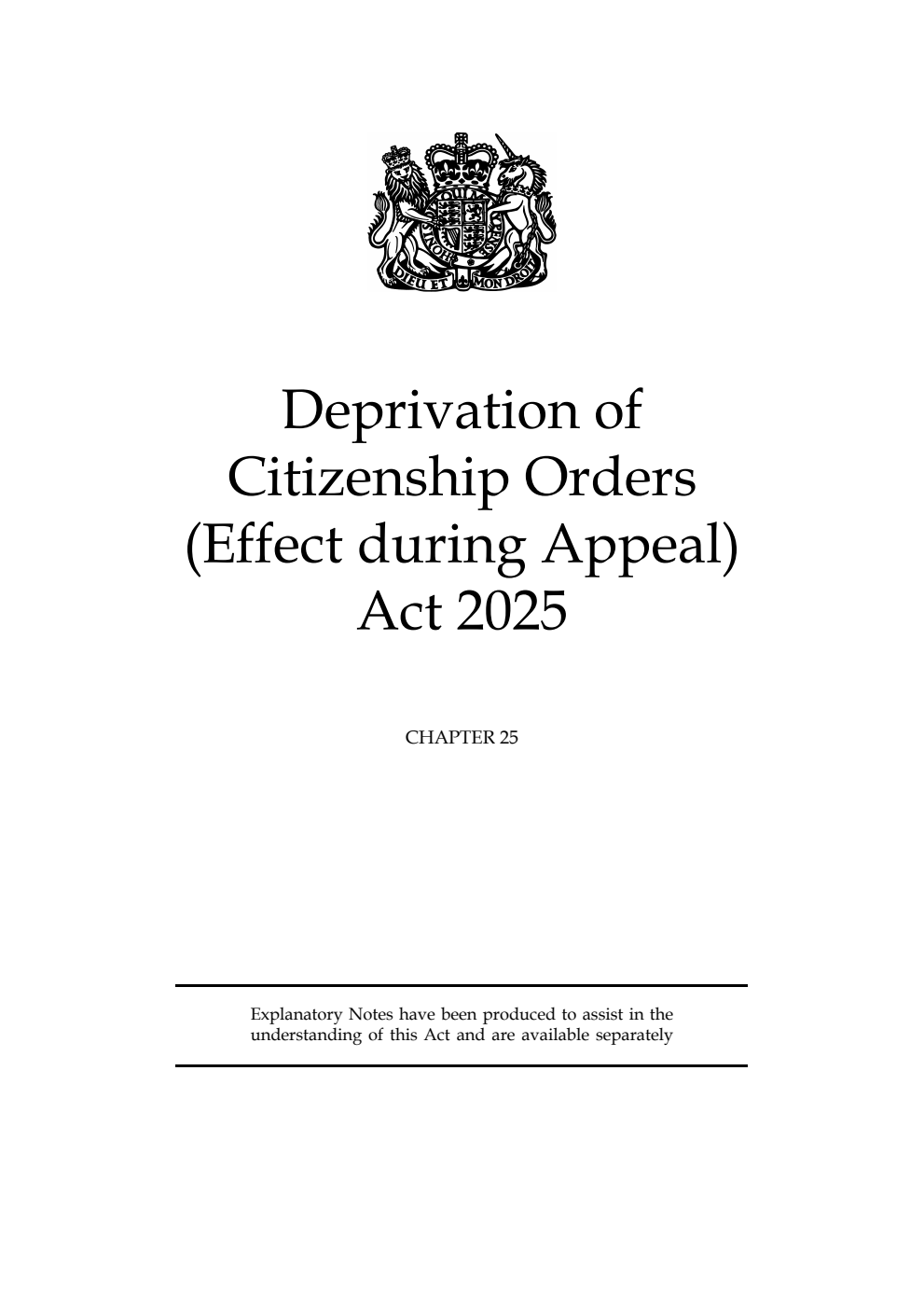 Deprivation of Citizenship Orders (Effect during Appeal) Act 2025