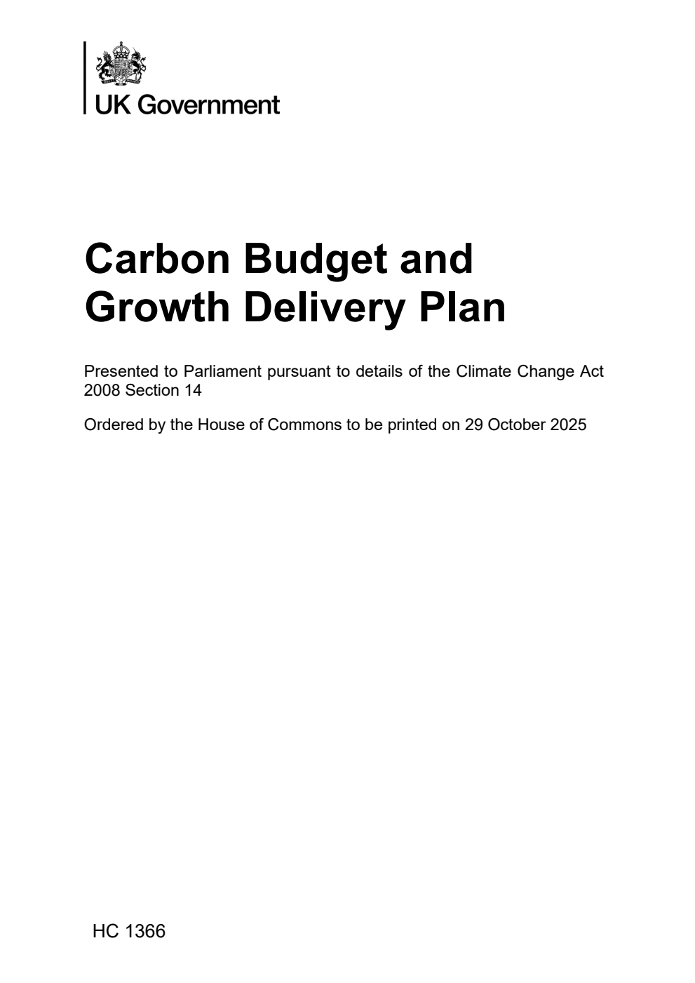 Carbon Budget and Growth Delivery Plan and Carbon budget and growth delivery plan: technical annex