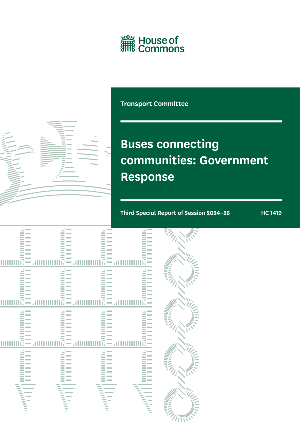 Transport Committee 3rd Special Report.  Buses connecting communities: Government Response