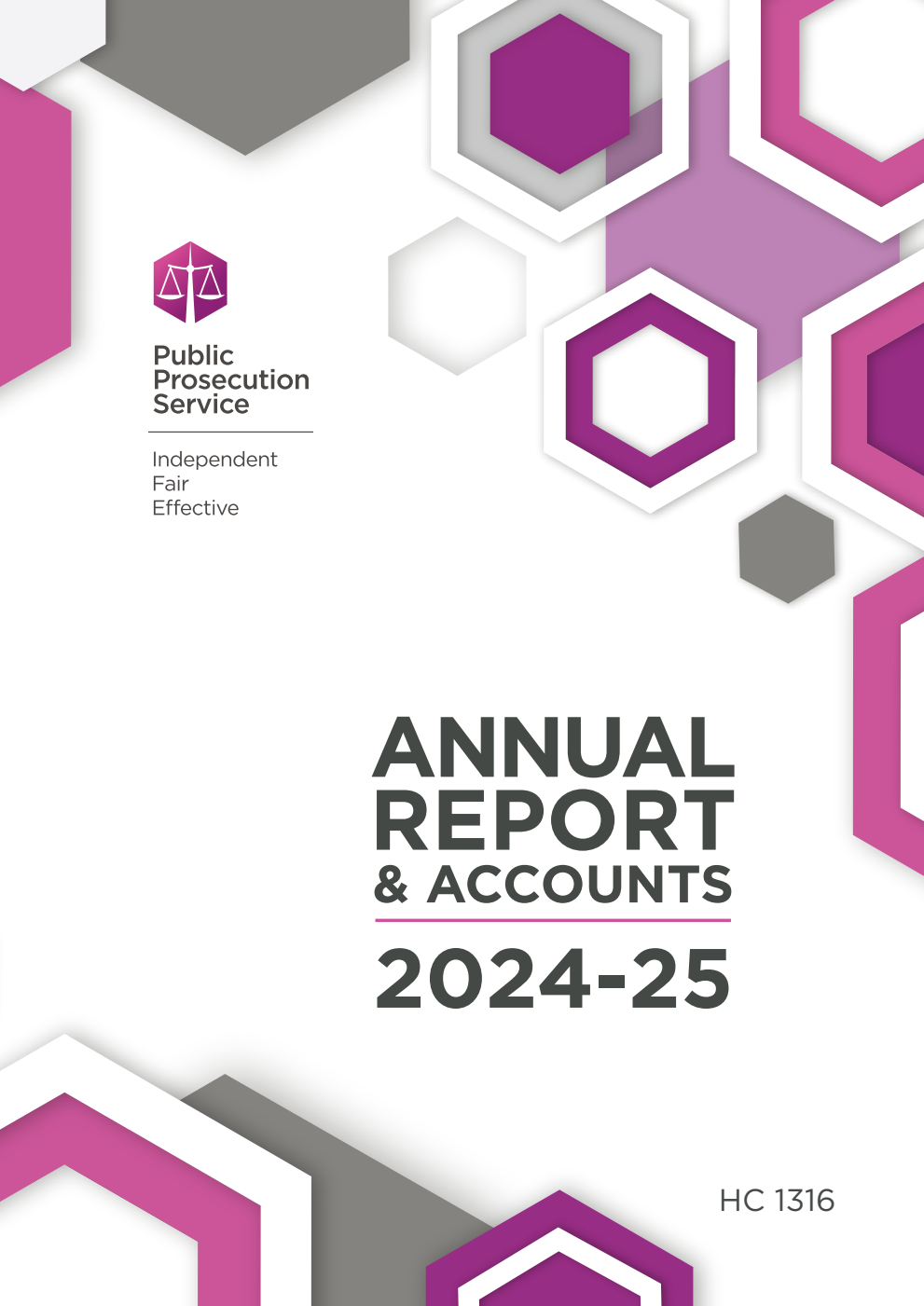 Public Prosecution Service for Northern Ireland Annual Report and Accounts 2024-2025 for the period 1 April 2024 to 31 March 2025