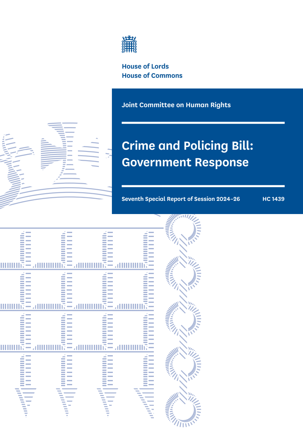 Human Rights Joint Committee 7th Special Report. Crime and Policing Bill: Government Response