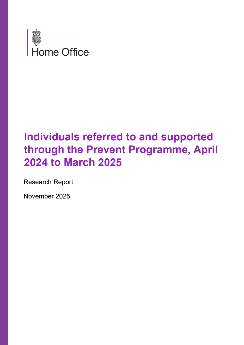 Home Office Research Report Individuals referred to and supported through the Prevent Programme, April 2024 to March 2025