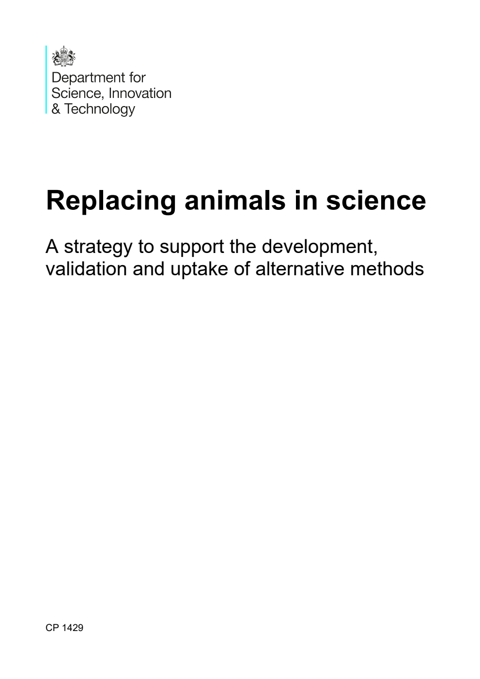 Replacing animals in science: A strategy to support the development, validation and uptake of alternative methods