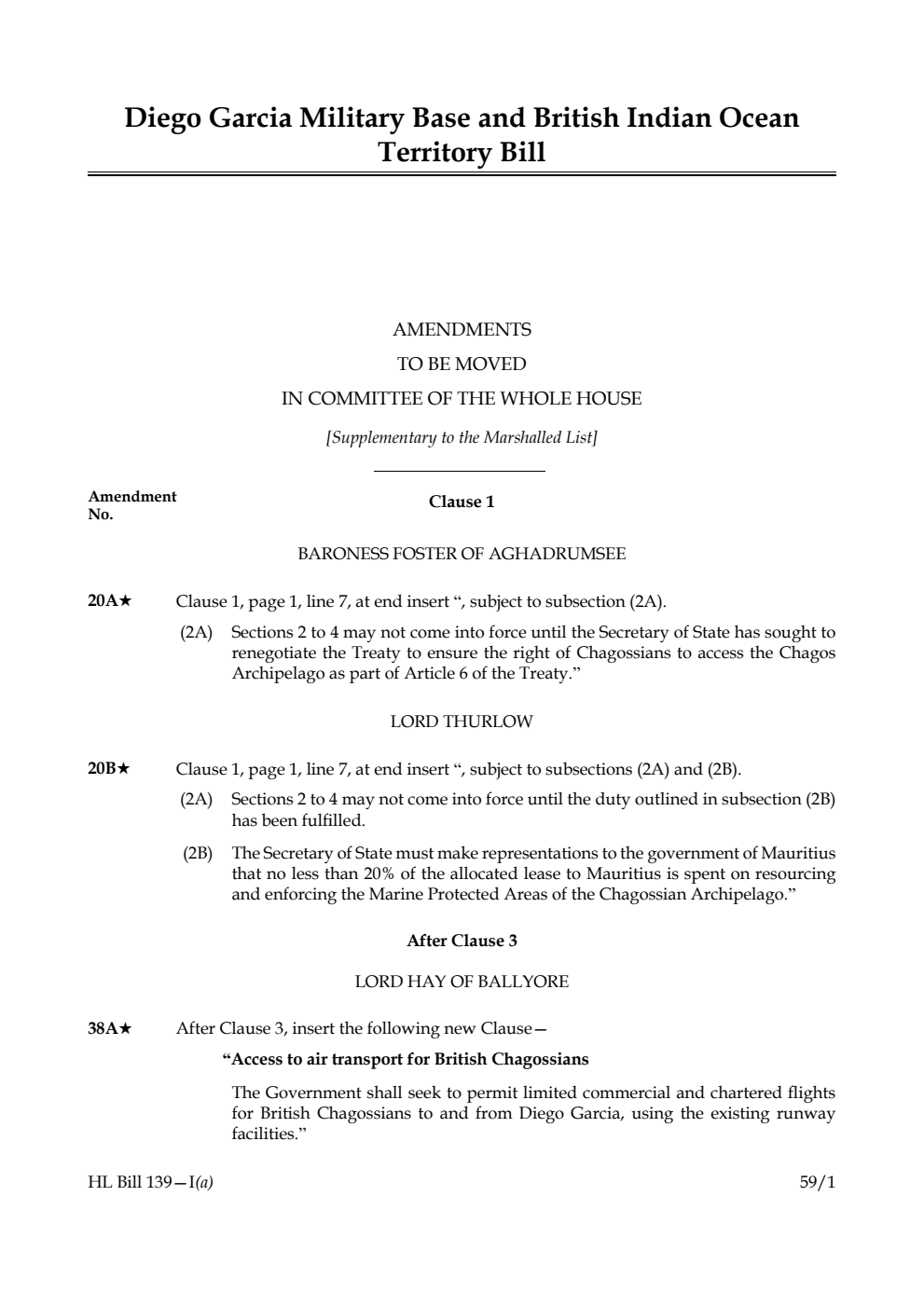 Diego Garcia Military Base and British Indian Ocean Territory Bill Amendments to be moved in Committee of the Whole House [Supplementary to the Marshalled List]