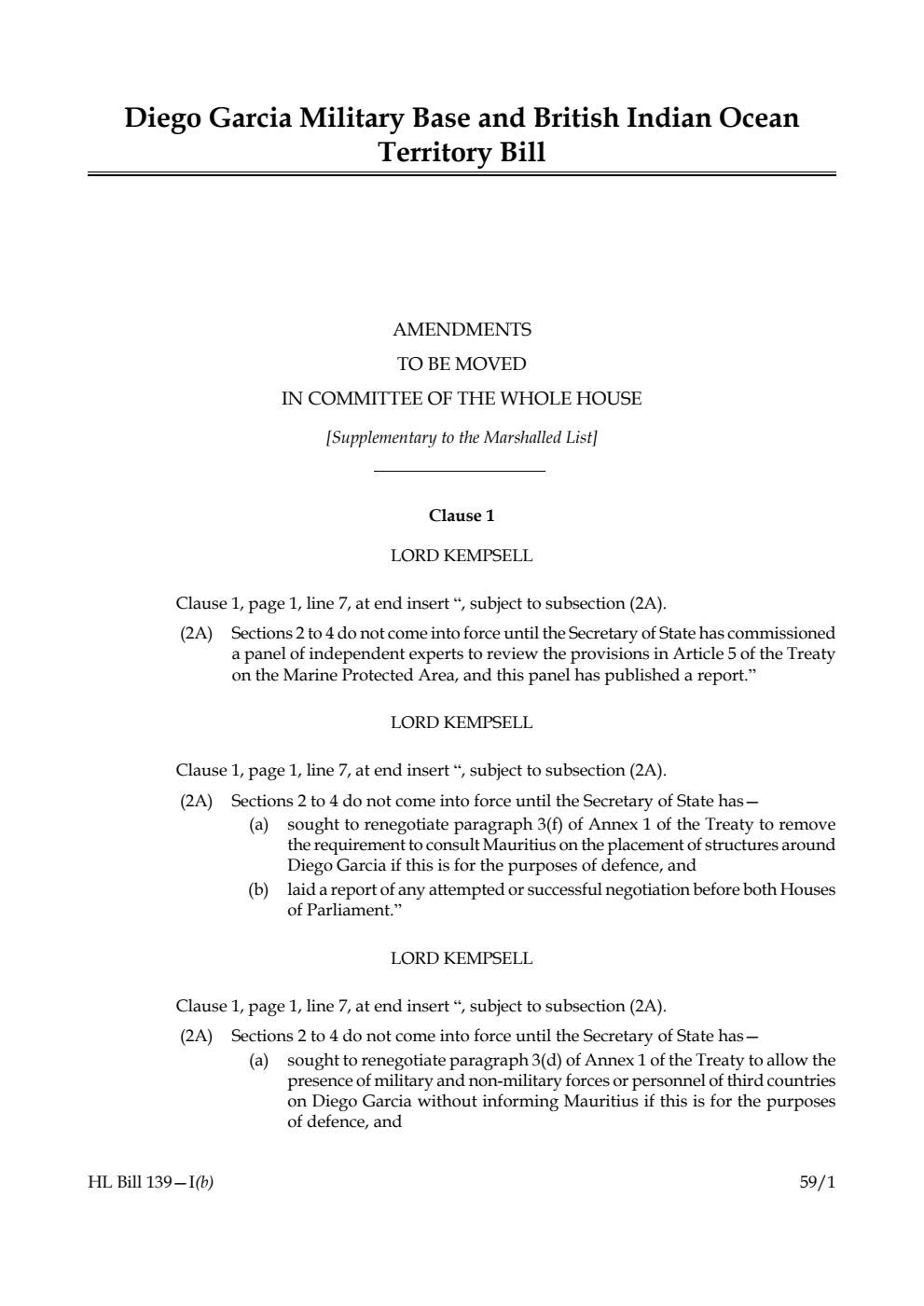 Diego Garcia Military Base and British Indian Ocean Territory Bill Amendments to be moved in Committee of the Whole House [Supplementary to the Marshalled List]