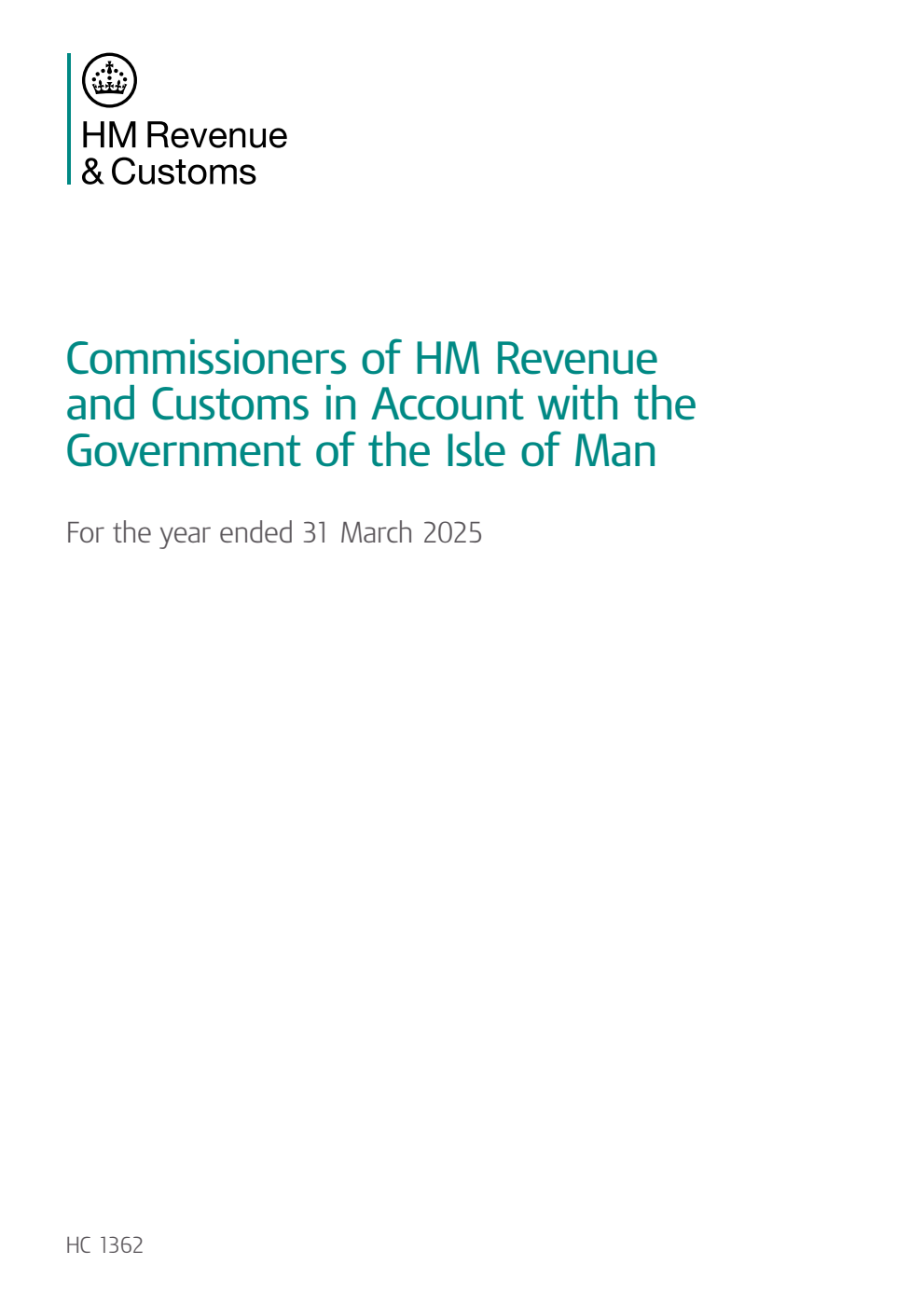 Commissioners of HM Revenue and Customs in Account with the Government of the Isle of Man for the year ended 31 March 2025