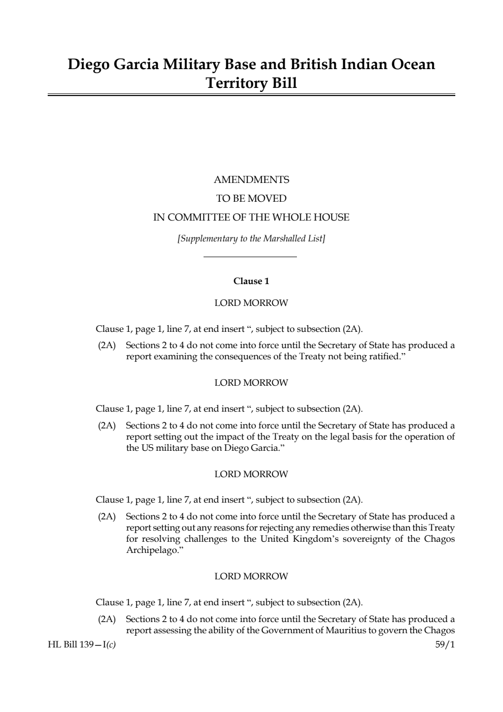 Diego Garcia Military Base and British Indian Ocean Territory Bill Amendments to be moved in Committee of the Whole House [Supplementary to the Marshalled List]