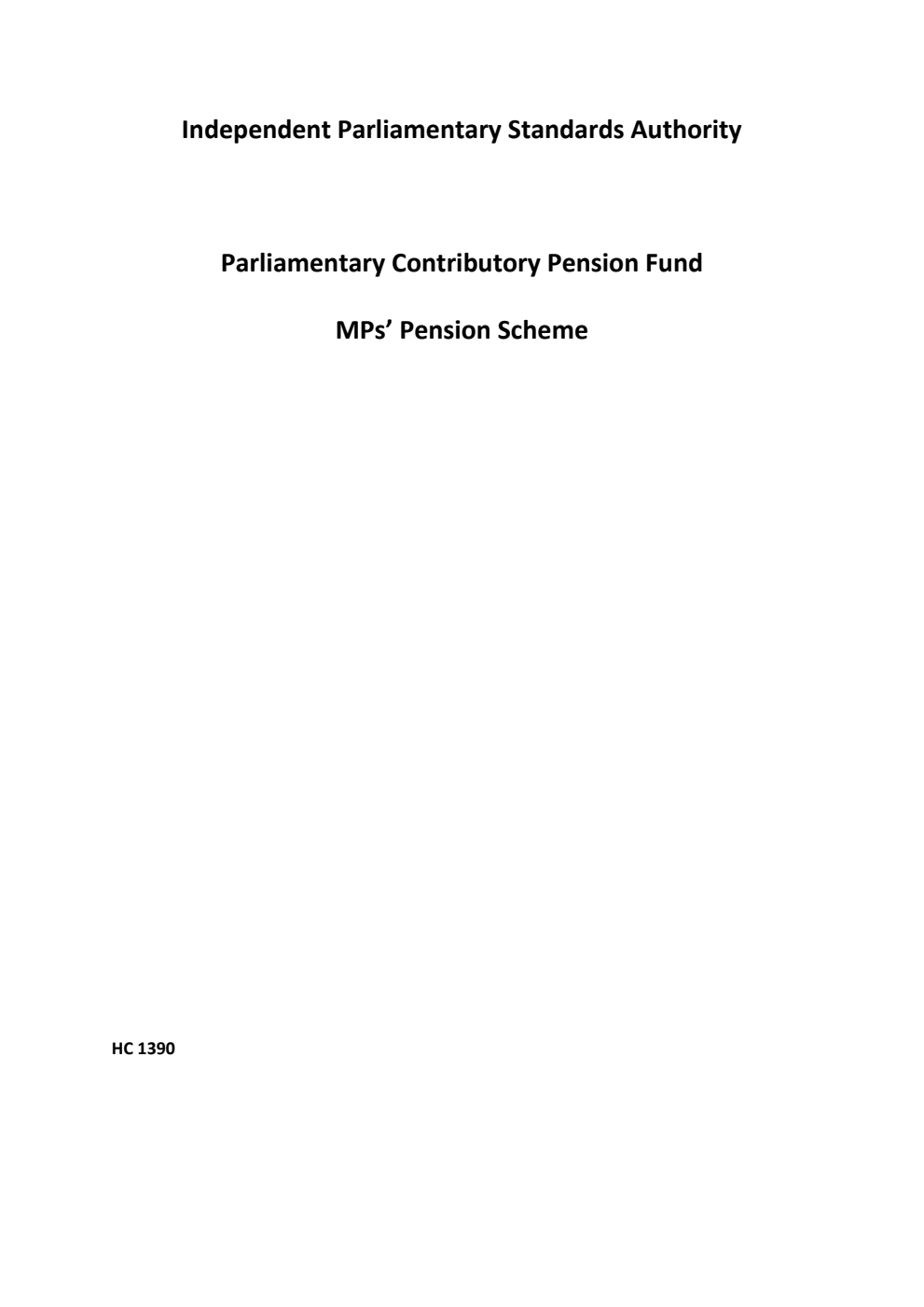 Independent Parliamentary Standards Authority Parliamentary Contributory Pension Fund MPs' Pension Scheme. November 2025