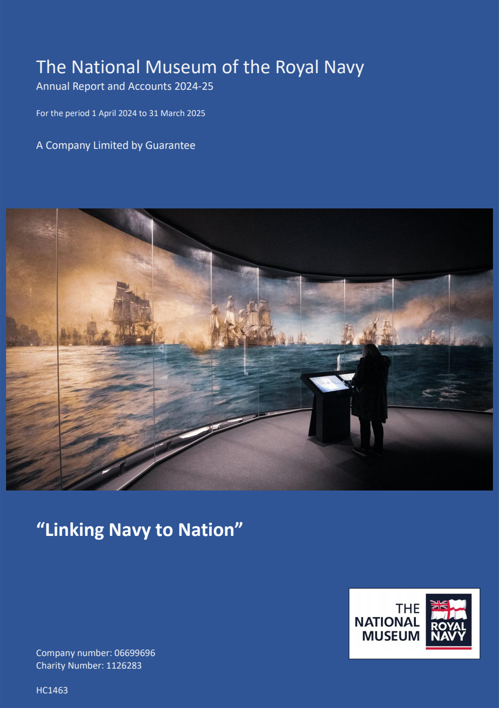 The National Museum of the Royal Navy Annual report and accounts 2024-2025 for the period 1 April 2024 to 31 March 2025