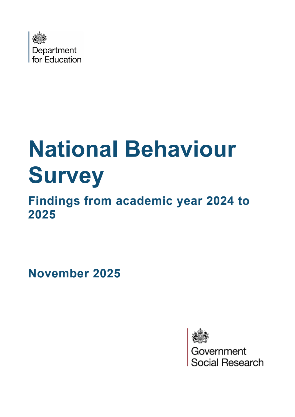 DFE-RR 1581 National Behaviour Survey. Findings from academic year 2024 to 2025. November 2025