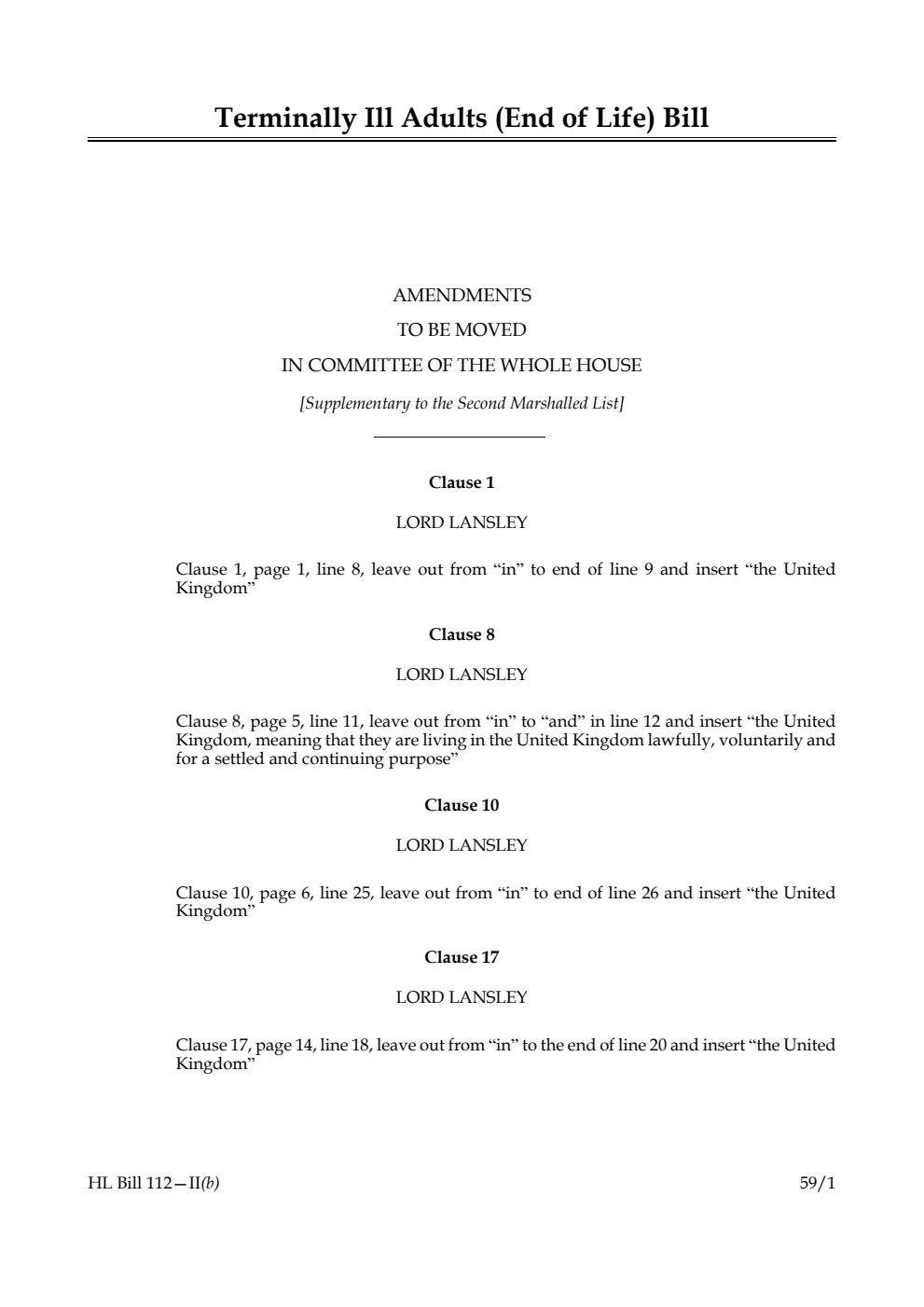 Terminally Ill Adults (End of Life) Bill Amendments to be moved in Committee of the Whole House [Supplementary to the Second Marshalled List]