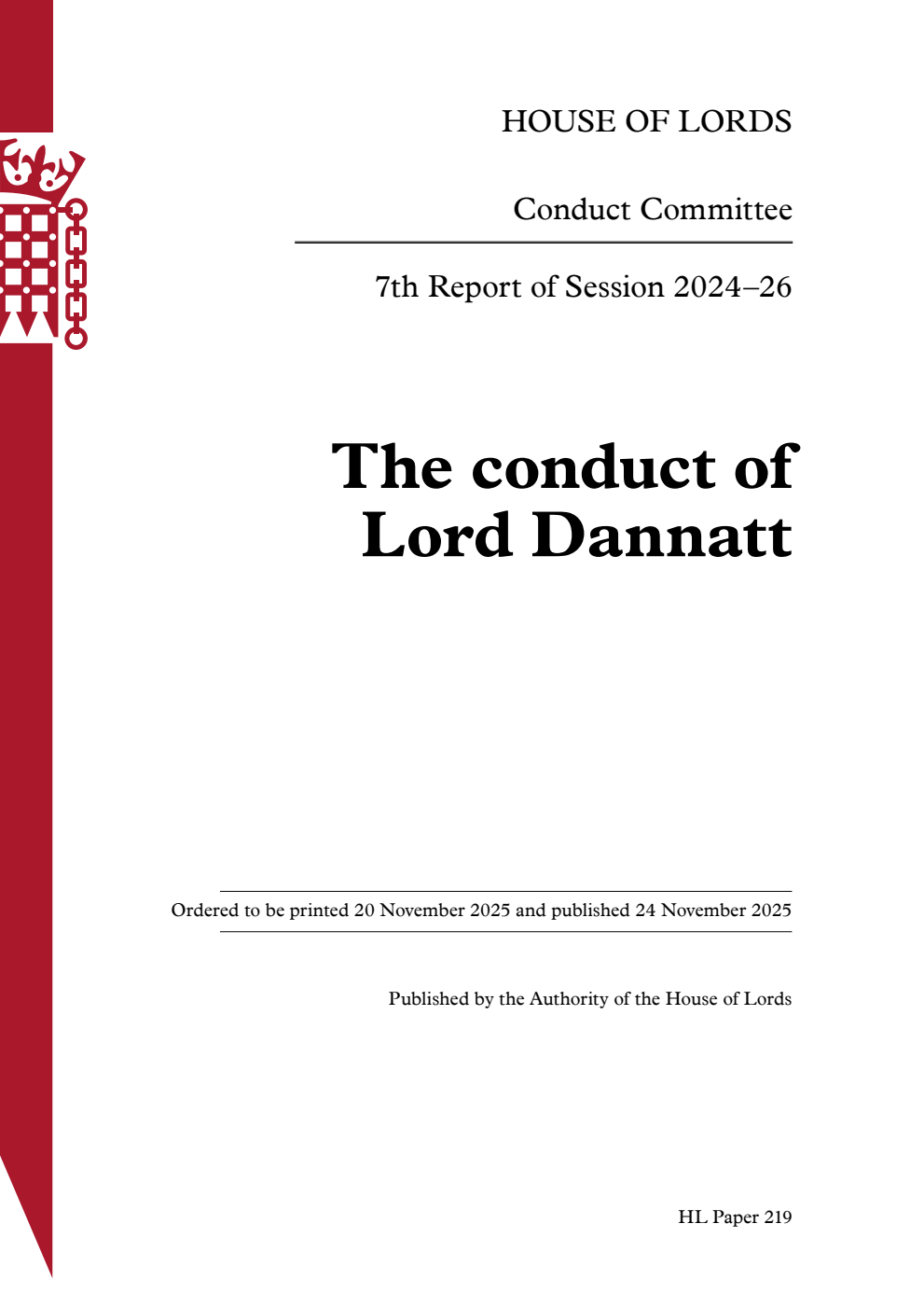 Conduct Committee 7th Report. The conduct of Lord Dannatt