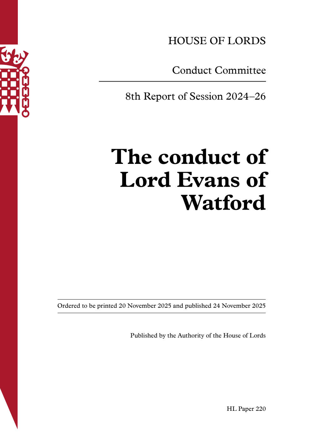 Conduct Committee 8th Report. The conduct of Lord Evans of Watford
