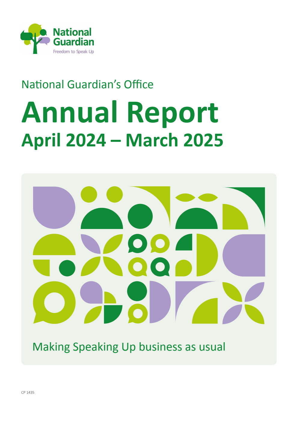 National Guardian’s Office Annual Report April 2024 - March 2025. Making Speaking Up business as usual