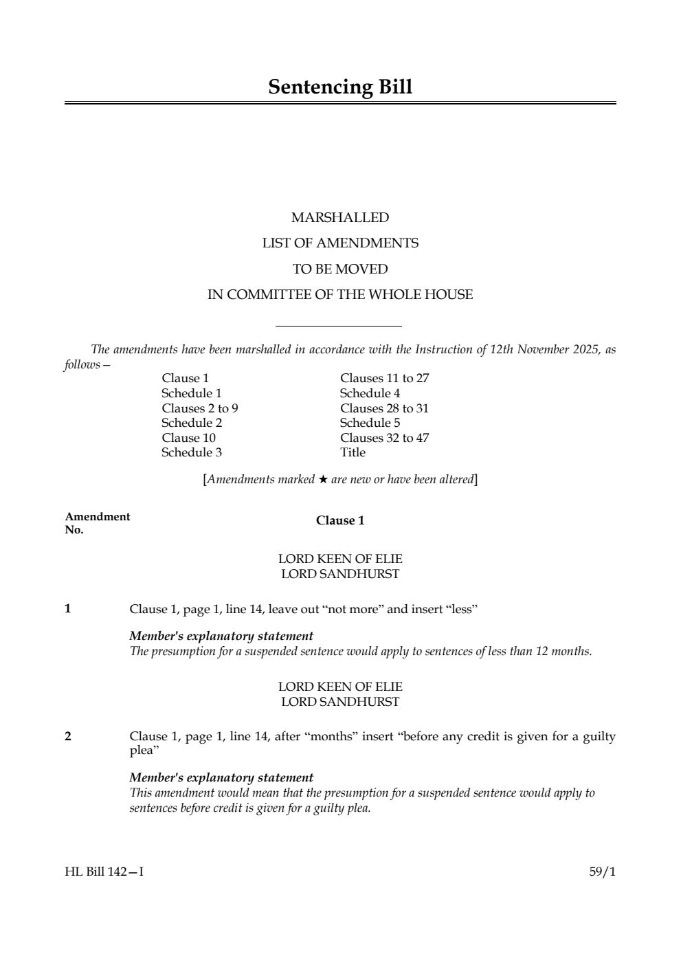 Sentencing Bill Marshalled List of amendments to be moved in Committee of the Whole House