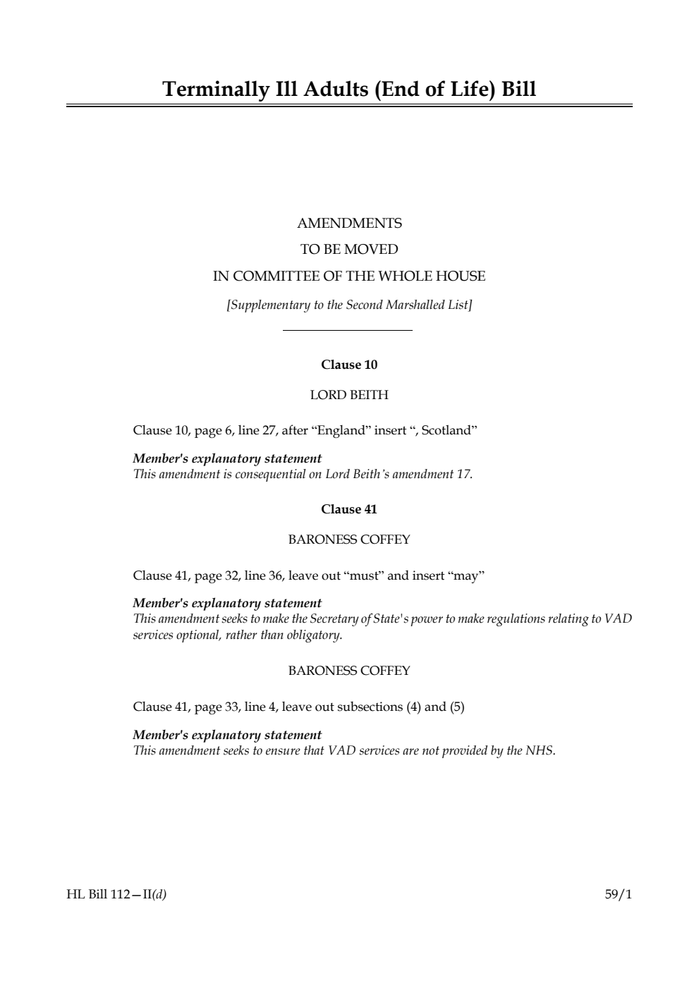 Terminally Ill Adults (End of Life) Bill Amendments to be moved in Committee of the Whole House [Supplementary to the Second Marshalled List] 