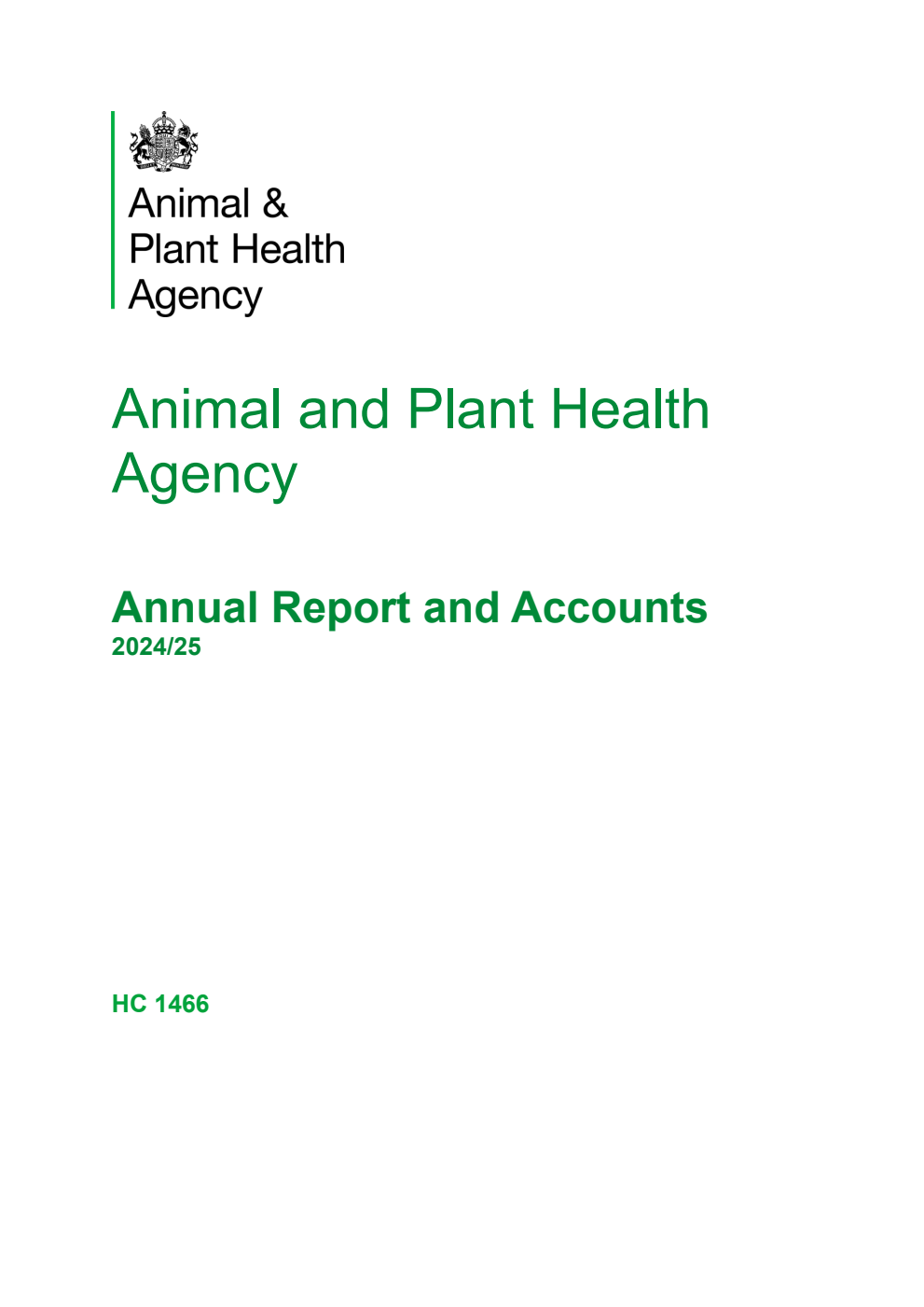 Animal and Plant Health Agency Annual Report and Accounts 2024/25 (for the year ended 31 March 2025)