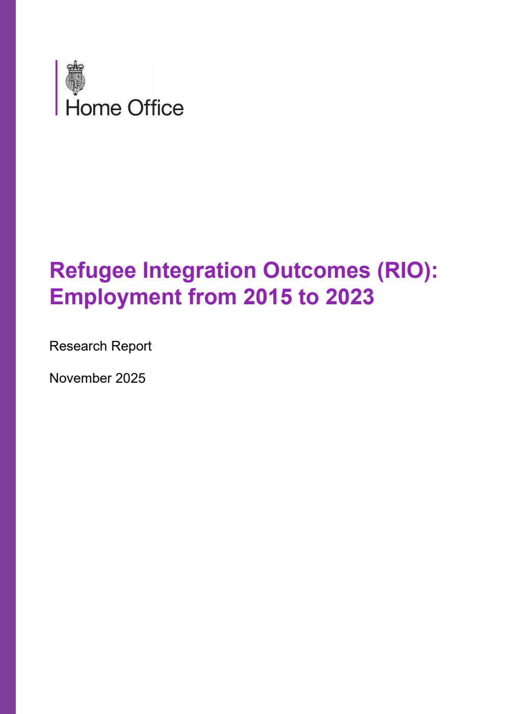 Home Office Research Report Refugee Integration Outcomes (RIO): Employment from 2015 to 2023