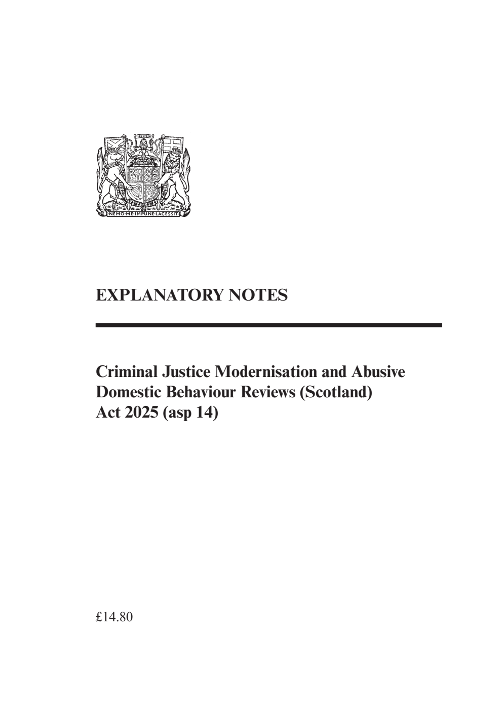 Criminal Justice Modernisation and Abusive Domestic Behaviour Reviews (Scotland) Act 2025 Explanatory Notes