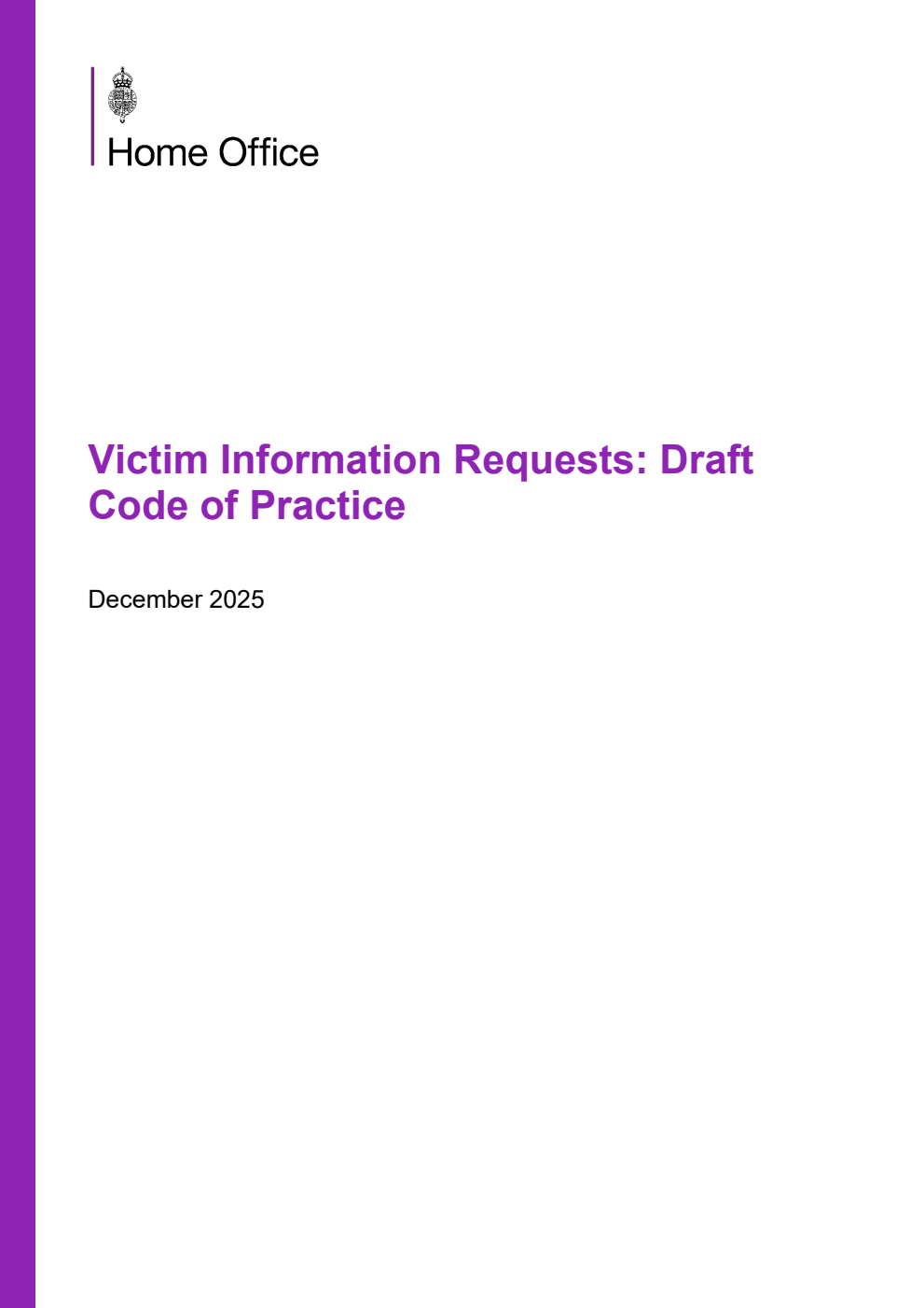 Victim Information Requests: Draft Code of Practice. December 2025