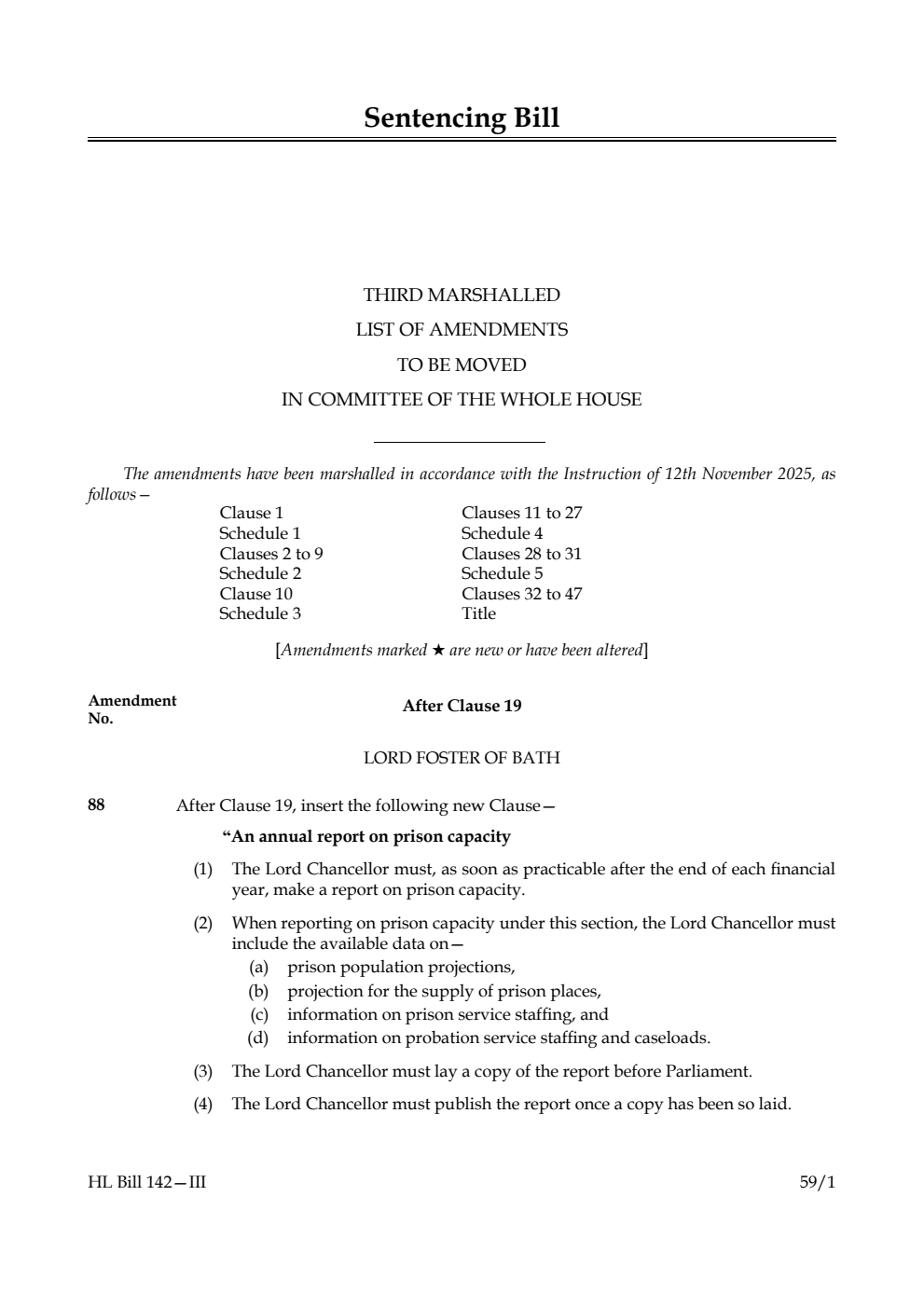 Sentencing Bill Third Marshalled List of amendments to be moved in Committee of the Whole House