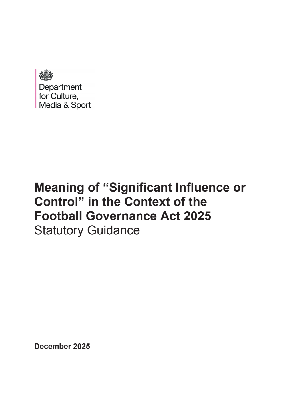 Meaning of “Significant Influence or Control” in the Context of the Football Governance Act 2025 - Statutory Guidance