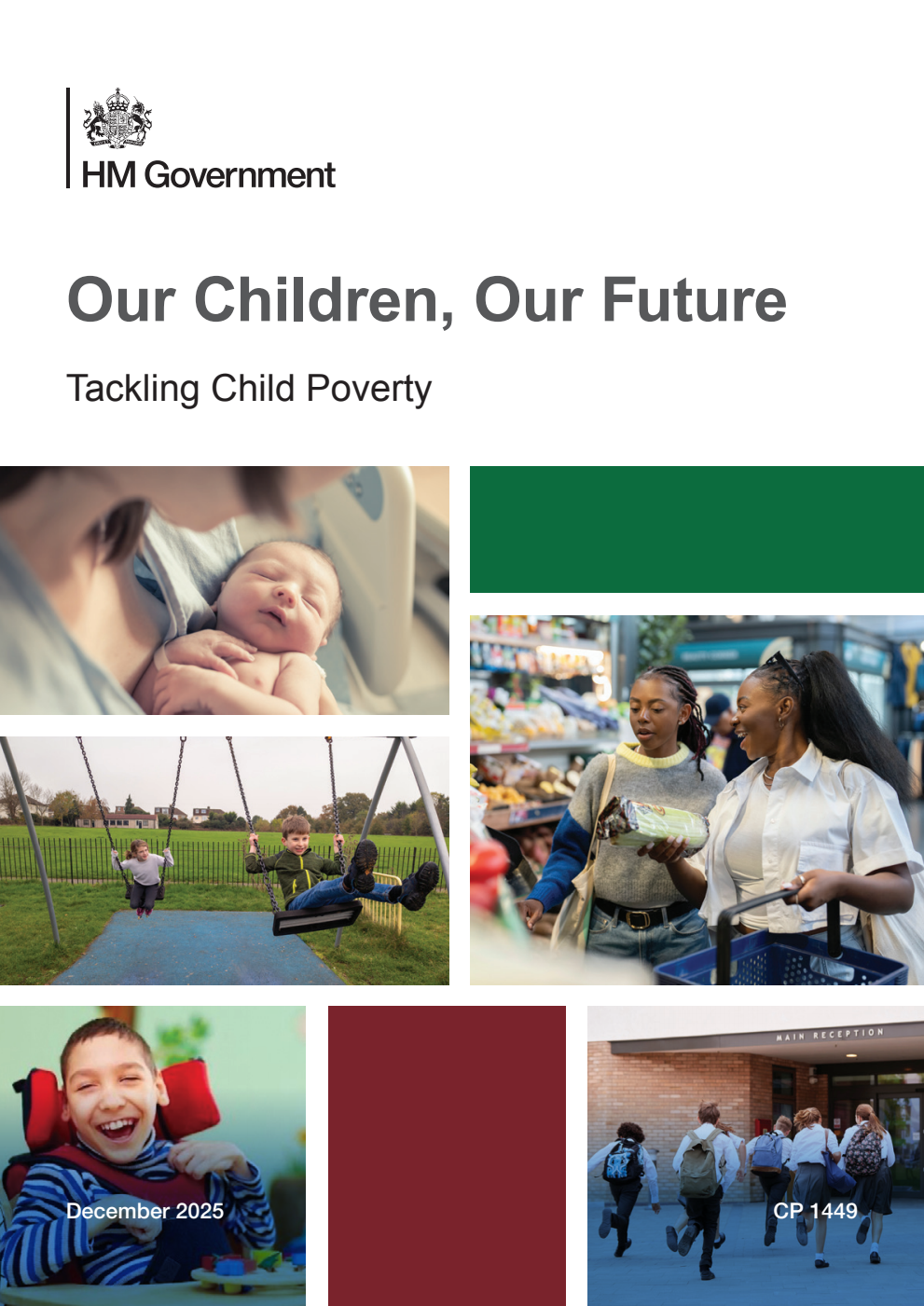 Our Children, Our Future: Tackling Child Poverty