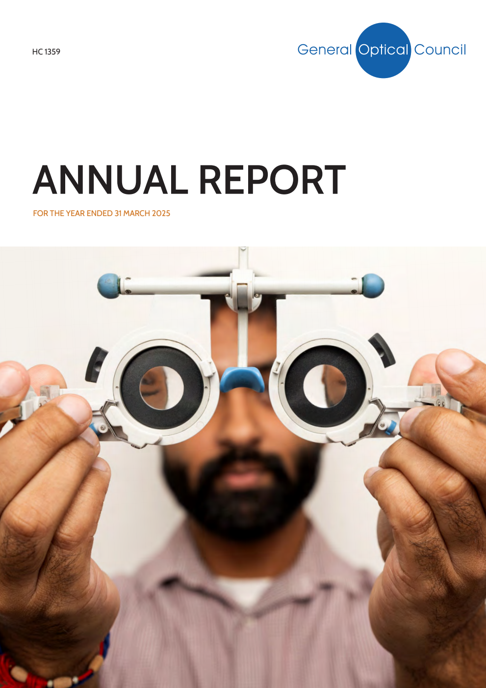 General Optical Council Annual Report, Annual Fitness to Practise Report and Financial Statements for the year ended 31 March 2025