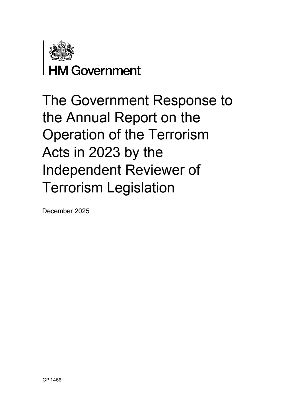 The Government Response to the Annual Report on the Operation of the Terrorism Acts in 2023 by the Independent Reviewer of Terrorism Legislation