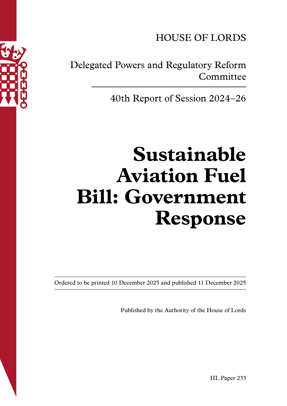 Delegated Powers and Regulatory Reform Committee 40th Report. Sustainable Aviation Fuel Bill: Government Response