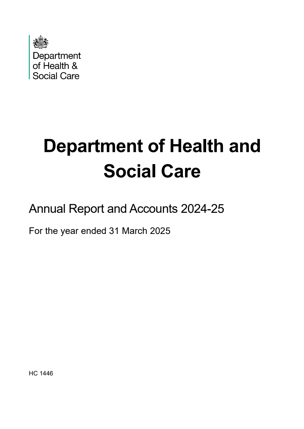 Department of Health and Social Care Annual Report and Accounts 2024-25 for the year ended 31 March 2025