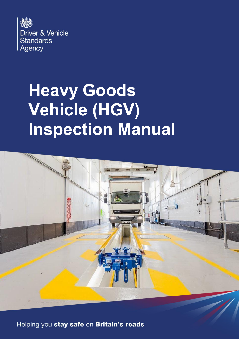 Heavy Goods Vehicle (HGV) Inspection Manual: July 2025