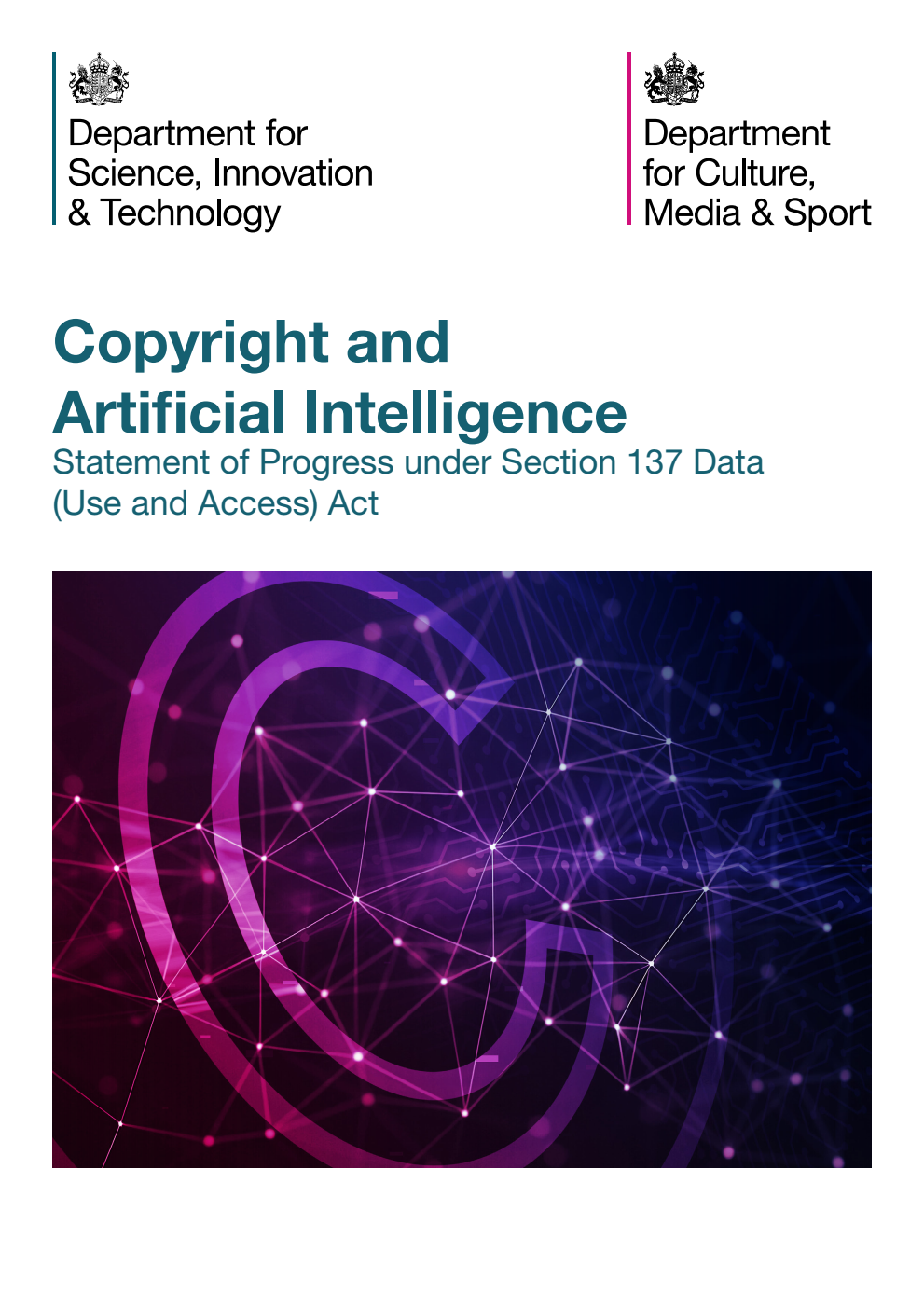 Copyright and Artificial Intelligence: Statement of Progress under Section 137 Data (Use and Access) Act