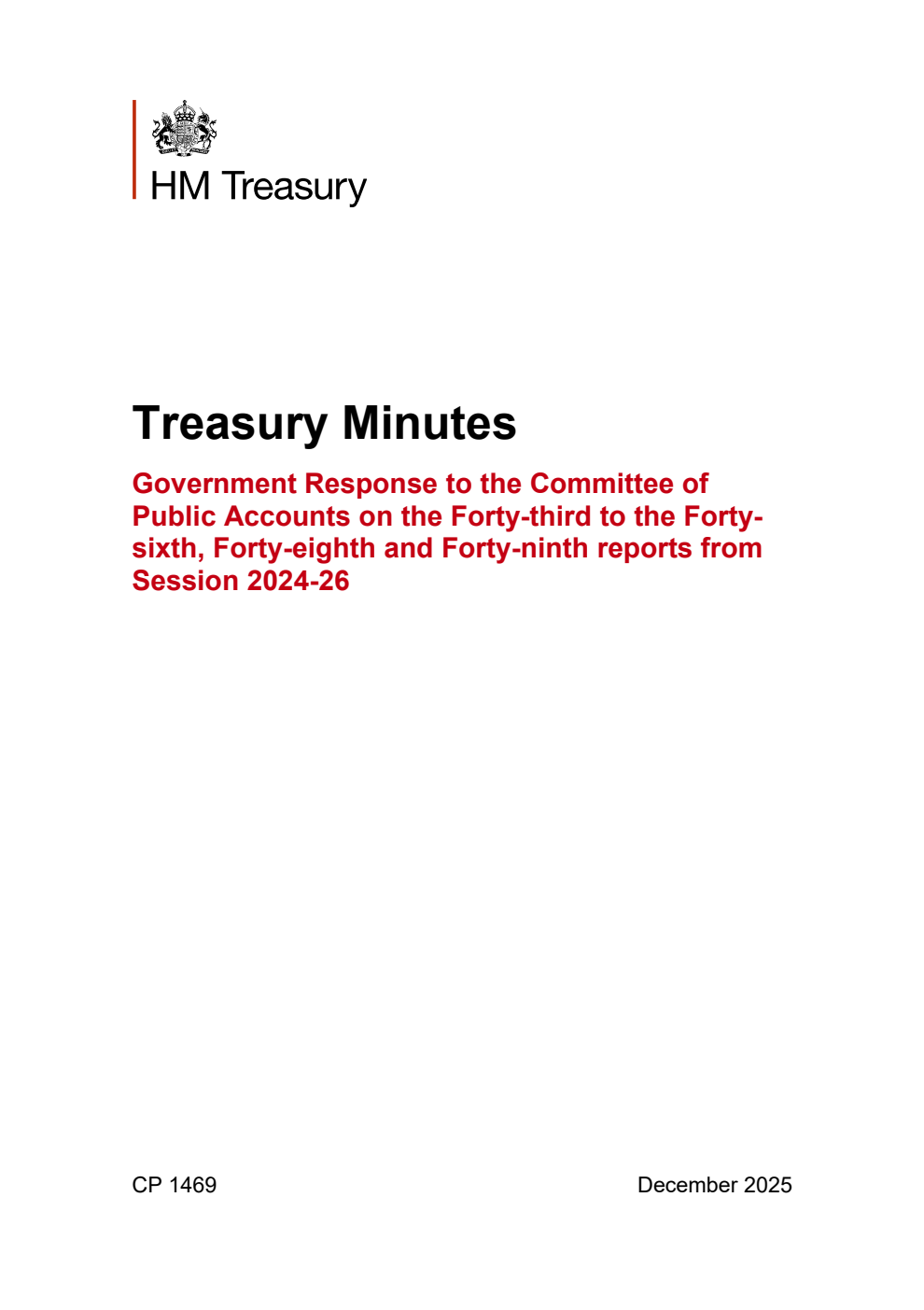 Treasury Minutes Government Response to the Committee of Public Accounts on the Forty-third to the Forty-sixth, Forty-eighth and Forty-ninth reports from Session 2024-26