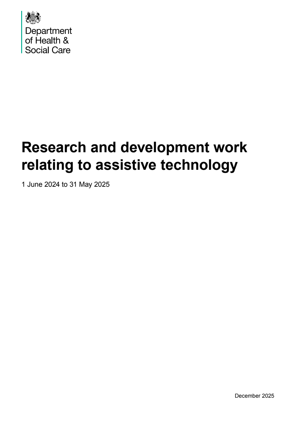 Research and development work relating to assistive technology 1 June 2024 to 31 May 2025