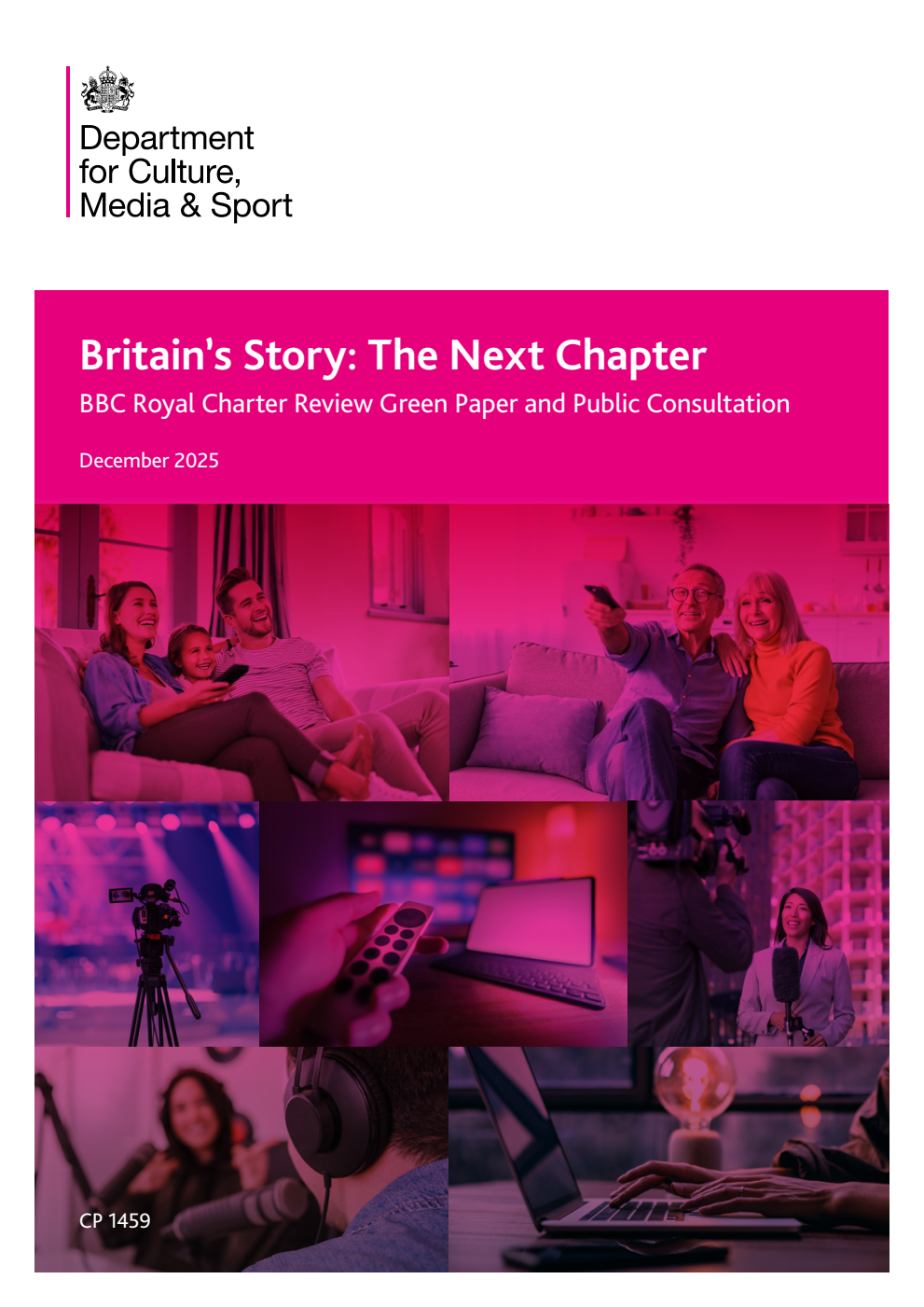 Britain’s Story: The Next Chapter. BBC Royal Charter Review Green Paper and Public Consultation. December 2025