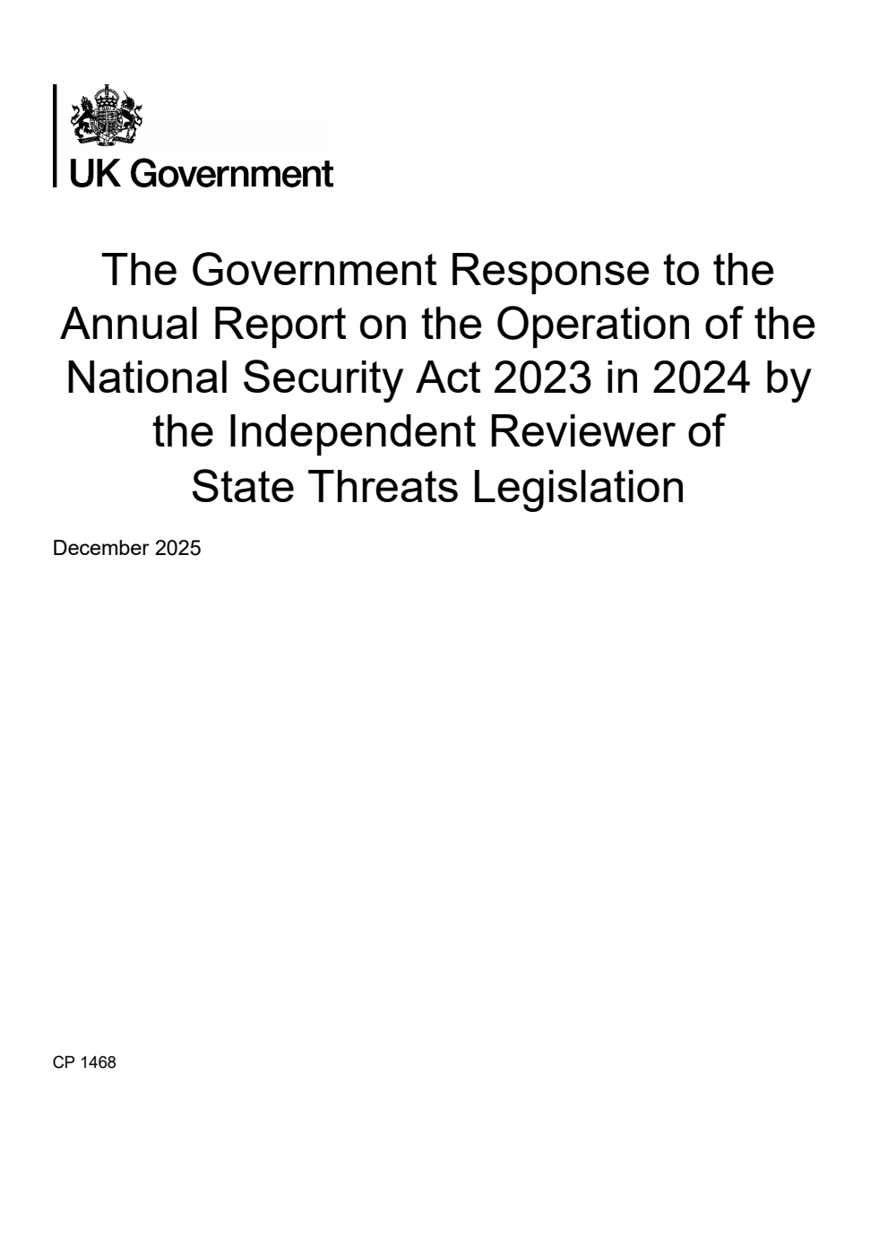 The Government Response to the Annual Report on the Operation of the National Security Act 2023 in 2024 by the Independent Reviewer of State Threats Legislation