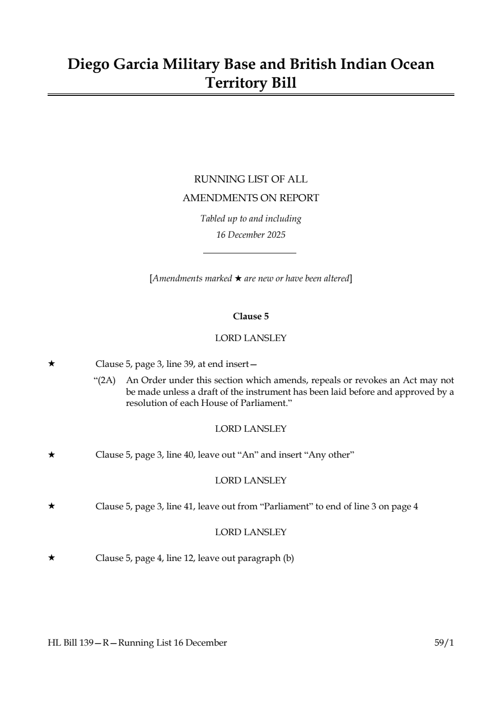 Diego Garcia Military Base and British Indian Ocean Territory Bill Running List of all amendments on report tabled up to and including 16 December 2025
